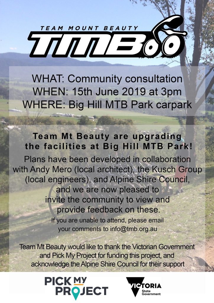 Have your say on the upgrade to the facilities at the Big Hill Mountain Bike Park , Mt. Beauty